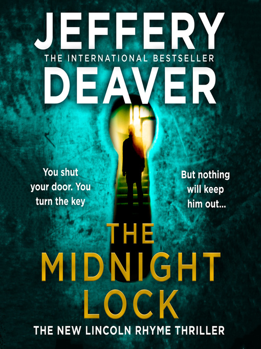 Title details for The Midnight Lock by Jeffery Deaver - Available